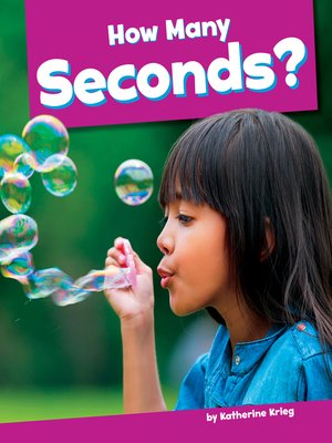 cover image of How Many Seconds?